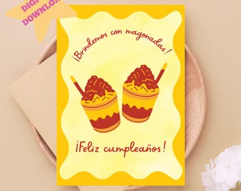Brindemos Con Mangonadas, Tarjeta de Cumpleanos, Biglietto di compleanno spagnolo, Biglietto alimentare carino, Feliz Cumpleanos, Lingua spagnola, Download digitale