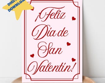 Feliz Dia De San Valentin Card, Spanish Valentine's Day (Digital Download)