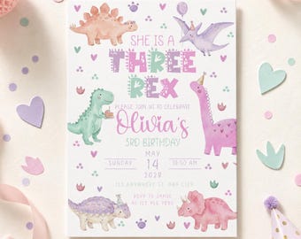 May include: A rectangular birthday invitation card featuring watercolor illustrations of five colorful dinosaurs, hearts, and paw prints. The text reads: SHE IS A THREE REX, PLEASE JOIN US TO CELEBRATE Olivia's 3RD BIRTHDAY, MAY 14 2028, 10:00 AM, 123 ANYWHERE ST. ANY CITY, RSVP 10 JAMIE AT 123 456 7890.
