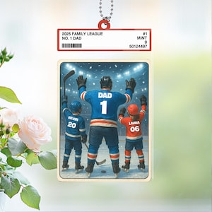 Llavero acrílico personalizado con el equipo de ensueño de papá del hockey, número 1, papá, hombre y niños, estilo tarjeta coleccionable, Día del Padre, regalo decorativo de hockey