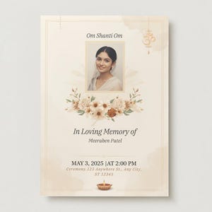 Op de afbeelding: Een crèmekleurige herdenkingskaart met een foto van een vrouw, bloemaccenten en tekst. De kaart bevat de tekst "Om Shanti Om" bovenaan, met de woorden "In Loving Memory of Meeraben Patel" eronder. De datum en tijd van de ceremonie zijn ook opgenomen.