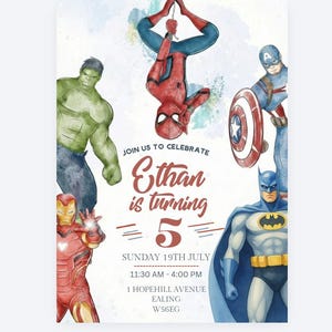 May include: A birthday invitation card featuring watercolor illustrations of Hulk, Spider-Man, Captain America, Iron Man, and Batman. The text reads: JOIN US TO CELEBRATE Ethan is turning 5 SUNDAY 19TH JULY 11:30 AM - 4:00 PM 1 HOPEHILL AVENUE EALING W56EG.