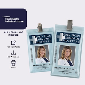 May include: Two light blue Grey Sloan Memorial Hospital ID badges with metal clips. Each badge features a photo of Meredith Grey, M.D., and the text "Grey Sloan Memorial Hospital." The badges are for a general surgeon.
