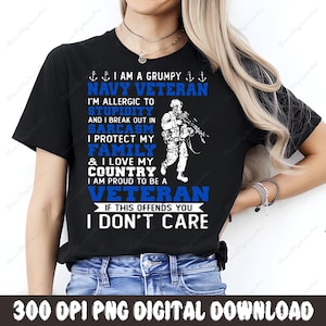 Navy Veteran Shirt, Grumpy Veteran Tee, Military Navy Gift, Veteran Pride Shirt, Navy Sailor Gift, Funny Veteran Tshirt, Patriotic Tee