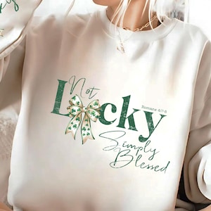 Not lucky simply blessed St Patrick&#39;s Day Coquette Png, St Patricks day png, St Patrick, St Pattys day png, Retro St Patrick day png,