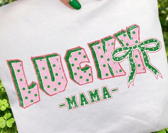 Projekt koszulki Lucky Mama na Dzień Świętego Patryka, grafika Clover Mom (pobranie cyfrowe, plik PNG)