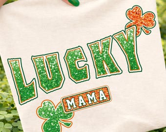 Bluza z nadrukiem Glitter Lucky Mama PNG: Projekt na Dzień Świętego Patryka (pobranie cyfrowe)
