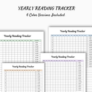 May include: A set of printable yearly reading trackers with the text "YEARLY READING TRACKER" and "6 Color Versions Included." Each tracker features a grid for tracking reading progress, with options for different time increments.