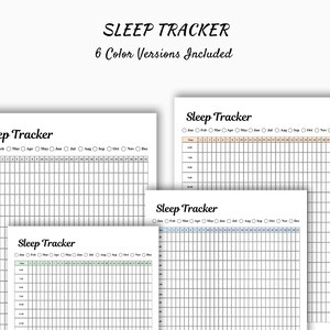 May include: White paper sleep trackers with a grid layout for tracking sleep patterns. The text "SLEEP TRACKER" is at the top, with "6 Color Versions Included" below it. Each tracker includes months and dates for recording sleep data.