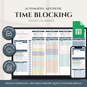 May include: A digital time-blocking weekly planner displayed on a laptop, smartphone, and a green Google Sheets icon. The planner features color-coding, checklists, and a habit tracker. Text includes "Automated | Aesthetic Time Blocking Weekly Planner."