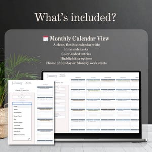 May include: A laptop and two digital planner pages displaying a monthly calendar view for January 2026. The screen shows a clean, flexible calendar with filterable tasks, color-coded entries, and highlighting options. Text reads "What's included?"