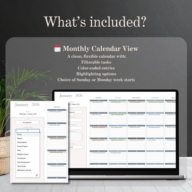 May include: A laptop and two digital planner pages displaying a monthly calendar view for January 2026. The screen shows a clean, flexible calendar with filterable tasks, color-coded entries, and highlighting options. Text reads "What's included?"