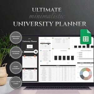 May include: A laptop displaying a digital university planner with the text "ULTIMATE minimalistic UNIVERSITY PLANNER." The screen shows a calendar, assignment tracker, and class schedule. Additional features include a Pomodoro planner and a smart calendar.