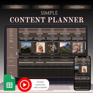 May include: A laptop displaying a content planner with the text "SIMPLE CONTENT PLANNER." A smartphone shows the same planner. A green Google Sheets icon and a red YouTube play button with the text "Youtube instruction video available!" are also visible.
