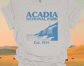 Acadia National Park T Shirt Acadia Graphic Tee National Park Hiking Shirt Adventure Nature Lover Gift for Outdoor Enthusiasts