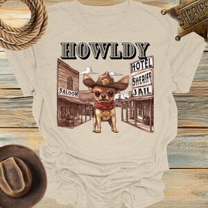 Howldy Western Chihuahua T-Shirt - Funny Dog Lover Cowboy Shirt - Rustic Southern Graphic Tee for Pet Owners