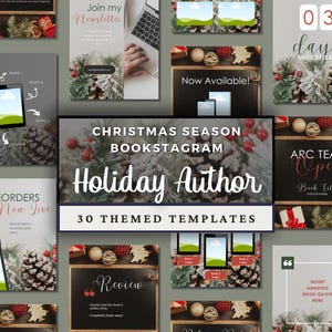 May include: A collection of 30 digital social media templates for authors featuring Christmas themes. The designs include text overlays like Christmas Season Bookstagram, Holiday Author, Now Available, and Review, set against backgrounds of pine branches, pinecones, and ornaments.