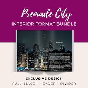 May include: A digital product mockup with the text "Premade City Interior Format Bundle" in white script on a dark magenta background. The mockup features a book spread with a city skyline image and the words "Chapter One" and "Character".