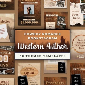 May include: A collection of 30 digital social media templates for authors featuring a western theme with brown wood textures, vintage paper elements, cowboy silhouettes, and text overlays including Cowboy Romance Bookstagram Western Author.
