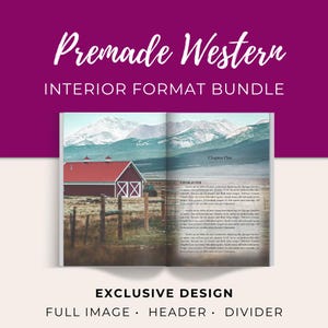 May include: A book spread featuring a Western-themed interior format bundle. The cover text reads "Premade Western" and "Interior Format Bundle." The interior shows a barn with a red roof and mountains in the background. The text "Exclusive Design" is at the bottom.