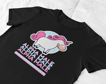 Alpha Male Unicorn Funny T-Shirt With Cute Pastel Cartoon Design, Sarcastic Humor Tee Gift For Unicorn And Meme Lovers