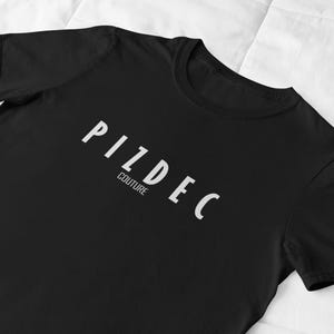 Russian Funny T-shirt, PIZDEC Couture T-Shirt – Funny Streetwear Tee, Unisex Urban Fashion, Trendy Casual Wear, Funny T-shirt, Hilarious tee