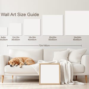 May include: A wall art size guide displays various square canvas sizes: 8x8in, 12x12in, 16x16in, 20x20in, and 24x24in. A golden retriever rests on a white sofa with a blanket and a framed canvas. The total width is 72 inches.