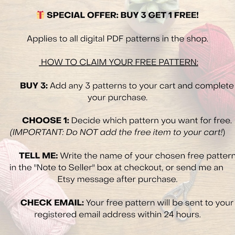 Op de afbeelding: Een promotionele afbeelding met de tekst SPECIAL OFFER: BUY 3 GET 1 FREE! voor digitale PDF-patronen. Instructies omvatten het toevoegen van 3 patronen aan de winkelwagen, het kiezen van een gratis patroon en het sturen van een bericht.