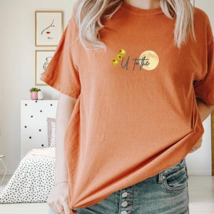 Olive U to the Moon T Shirt, Comfort colors Tee, vintage vibe Shirt, Girlies vibe, Casual Party Top