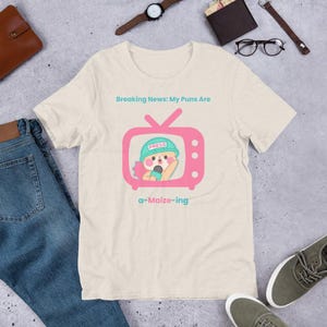 My Puns Are a-Maize-ing&quot; T-Shirt, Unisex T-Shirt, Women&#39;s Tee, Pun Lover Gift, Humor Apparel, Woman&#39;s Puns Shirt