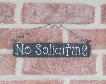 Handcrafted No Soliciting Sign – Black Hanging Sign for Home or Office
