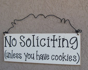 Free Shipping - NO SOLICITING (unless you have cookies) SIGN (cream) for home and office hanging sign