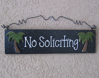 Palm Tree No Soliciting Sign – Handcrafted Home Decor