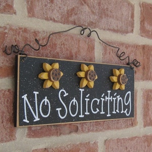 Free Shipping - NO SOLICITING SIGN with 3 sunflowers (black) for home and office hanging sign