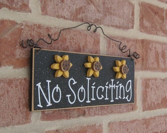 Free Shipping - NO SOLICITING SIGN with 3 sunflowers (black) for home and office hanging sign