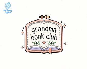 May include: A digital illustration of an embroidery hoop framing an open book with the text "grandma book club" written in black. The design features a small red heart, green leafy accents, and four-pointed star sparkles on a white background.