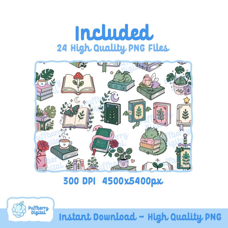 May include: A collection of whimsical illustrations featuring books, dragons, fairies, and plants. The image includes the text "Included 24 High Quality PNG Files" and "Instant Download ~ High Quality PNG". The illustrations are in a variety of colors and styles.