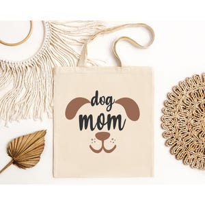 Dog Mom Canvas Tote Bag, Mothers Day Gift for Dog Mama, Dog Lover Tote Bag, Cute Puppy Tote Bag, Dog Mothers Day Gift for Her, Gift for Mom