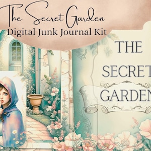 The Secret Garden, Digital Junk Journal Kit