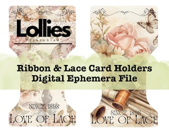 Może przedstawiać: Cyfrowy plik efemeryczny z uchwytami na karty z motywem kwiatowym i motylkowym w stylu vintage. Projekt zawiera tekst "Lollies Printables", "Ribbon & Lace Card Holders", "Digital Ephemera File" i "Love of Lace Since 1898".