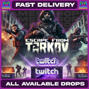 Escape From Tarkov - TWITCH DROPS - Alle Verfügbar - 72 KISTEN - Schnelle Lieferung - Legendär - Selten - Häufig!