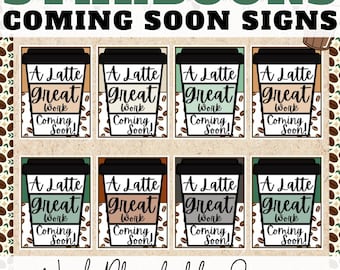 Starbooks Coffee Classroom Decor Transformation Great Work Coming Soon Placeholder Starbooks Sign Printable Coffee Shop Theme