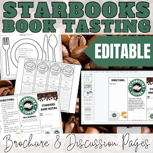 May include: Printable "Starbooks Book Tasting" resources, including menus, bookmarks, and discussion pages. The design incorporates coffee beans and the Starbucks logo, with the word "Editable" displayed. Ideal for book-themed events.