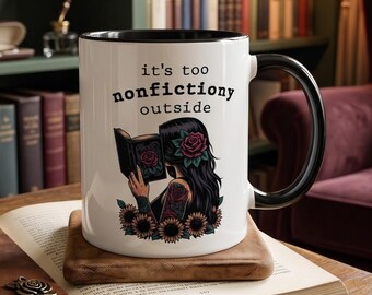 Booktrovert Floral Mug, Too Nonfictiony Outside Tea Cup, Book Club Merch, Fiction Reader Gift for Librarian, Book Lover Gifts, Gothic Mug