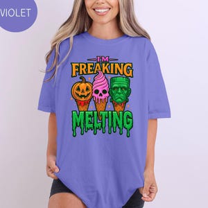 I m Freaking Melting TShirt, Funny Summerween Shirt, Halloween Ice Cream Tee, Comfort Colors, Pastel Horror Graphic Tee, Spooky Cute Gift