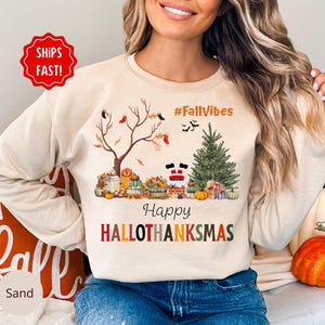 Happy Hallothanksmas Shirt, Fall Thanksgiving Christmas Sweatshirt, Thanksgiving Sweater,Festive Tee, Cute Christmas T-Shirt,Halloween Shirt