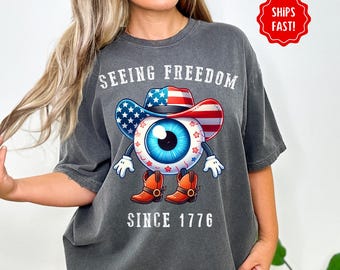 Patriotic Eye Doctor Shirt, Seeing Freedom Since 1776 Tee, Optometrist 4th of July Shirt, Funny Ophthalmologist Shirt, USA Eye Care Tee