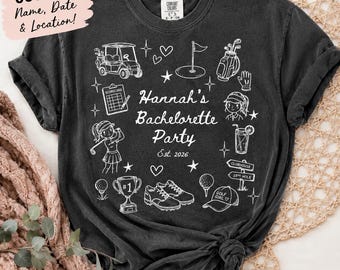 Golf Bachelorette Party Shirt,Custom Golf Girls Trip Tee,Funny Golf Bach Shirt,Personalized Bridesmaid Golf Comfort Colors Tee, Bridal Gifts