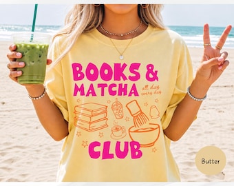 Books & Matcha Club Shirt, Matcha Lover Gift, Book Lovers Gift, Reading T Shirt, Bookworm Tee, Comfort Colors Bookish Shirt, Librarian Gifts