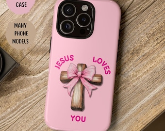 Christian Phone Case for women, Jesus Loves You Phone Case, Pink Cute Aesthetic Phone Case,  Jesus Phone Case, Bible Verse Faith Phone Case